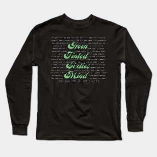 Green Tinted Sixties Mind - Mr Big Long Sleeve T-Shirt